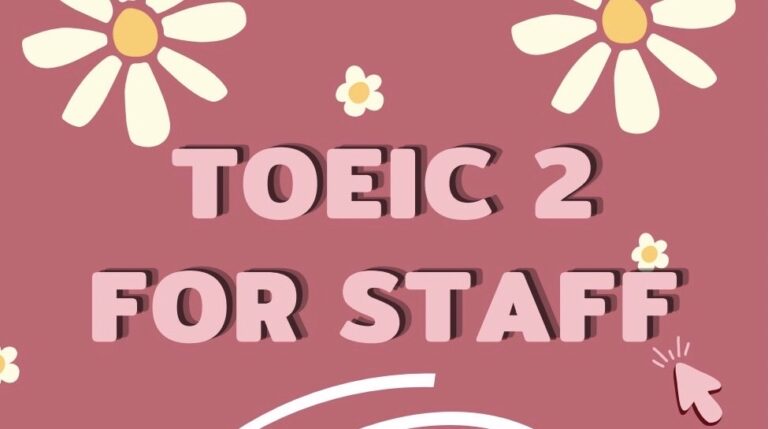 คู่มือการอบรมภาษาอังกฤษ “TOEIC 2 FOR STAFF” (รุ่นที่ 2)